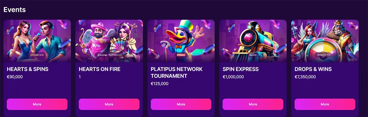 Events section showing five purple tournament cards—Hearts & Spins (€90,000), Hearts on Fire, Platipus Network Tournament (€125,000), Spin Express (€1,000,000), and Drops & Wins (€7,350,000)—each with illustrated artwork and a “More” button.